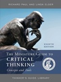 Cover: The Miniature Guide to Critical Thinking Concepts and Tools - Rowman & Littlefield Publishers