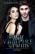 Cover: The Half Vampire Twins - Gothic - Bookbaby