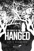 Cover: Forest of the Hanged - Center for Romanian Studies