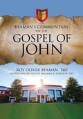 Cover: Beaman's Commentary on the Gospel of John - Innovo Publishing LLC