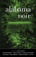 Cover: Alabama Noir - Akashic Books,U.S.