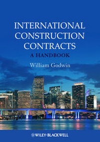 Enlarge image Cover: International Construction Contracts - Wiley-Blackwell
