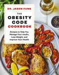 Cover: The Obesity Code Cookbook - Greystone Books