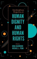 Cover: Interdisciplinary Perspectives on Human Dignity and Human Rights - Emerald Publishing Limited