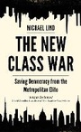 Cover: The New Class War - Atlantic Books