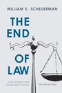 Cover: The End of Law - Rowman & Littlefield International