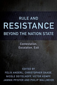 Enlarge image Cover: Rule and Resistance Beyond the Nation State - Rowman & Littlefield International