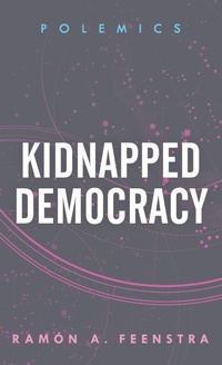 Enlarge image Cover: Kidnapped Democracy - Rowman & Littlefield International