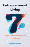 Cover: Entrepreneurial Living - First Hill Books
