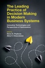 Cover: The Leading Practice of Decision Making in Modern Business Systems - Emerald Publishing Limited