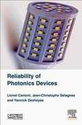 Cover: Reliability of Photonics Devices - ISTE Press - Elsevier