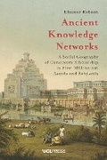 Cover: Ancient Knowledge Networks - UCL Press