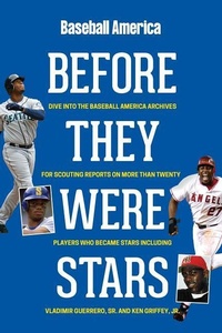 Abbildung von: Baseball America's Before They Were Stars - Baseball America