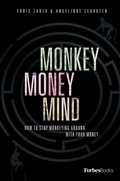 Cover: Monkey Money Mind - Forbes Books