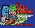 Cover: The Cell Phone - Elm Grove Publishing