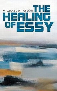 Enlarge image Cover: The Healing of Essy - Balboa Press