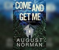Enlarge image Cover: Come and Get Me - Dreamscape Media