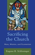 Cover: Sacrificing the Church - Lexington Books/Fortress Academic