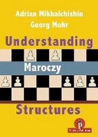 Enlarge image Cover: Understanding Maroczy Structures - Thinkers Publishing
