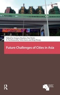 Cover: Future Challenges of Cities in Asia - Amsterdam University Press