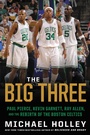 Cover: The Big Three - Grand Central Publishing