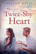 Cover: The Twice-Shy Heart - Chavelbooks, LLC