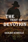 Cover: The Test of Devotion - Sarah Scheele