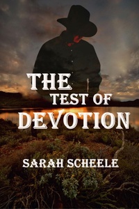 Enlarge image Cover: The Test of Devotion - Sarah Scheele