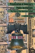Cover: Privatization of America's Public Institutions - Peter Lang Verlag