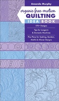 Cover: Organic Free-Motion Quilting Idea Book - Stash Books