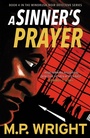 Cover: A Sinner's Prayer - Black & White Publishing