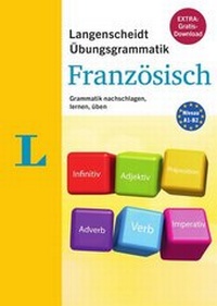 Abbildung von: Langenscheidt Übungsgrammatik Französisch - PONS Langenscheidt
