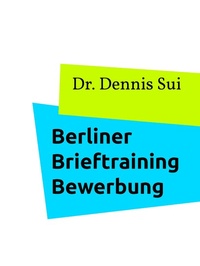 Abbildung von: Berliner Brieftraining Bewerbung - Books on Demand