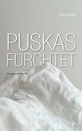 Cover: Puskas f&uuml;rchtet - Books on Demand