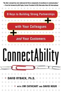 Enlarge image Cover: ConnectAbility: 8 Keys to Building Strong Partnerships with Your Colleagues and Your Customers - McGraw-Hill Professional