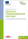 Cover: Digitale Transformation von KMU - Berliner Wissenschafts-Verlag