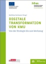 Cover: Digitale Transformation von KMU - Berliner Wissenschafts-Verlag