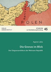 Abbildung von: Die Grenze im Blick - Verlag Herder-Institut