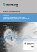 Bild: Personalised Sound Masking in Open Offices: A Trade-Off between Annoyance and Restoration of Working Memory Performance? - Fraunhofer Verlag