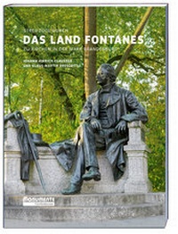 Abbildung von: Streifzüge durch das Land Fontanes - Deutsche Stiftung Denkmalschutz Monumente Publikationen