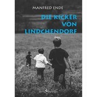 Abbildung von: Die Kicker von Lindchendorf - winterwork