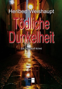 Abbildung von: Tödliche Dunkelheit - Gedankenkunst Verlag