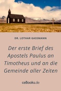 Cover: Der erste Brief des Apostels Paulus an Timotheus - ceBooks Verlag Alexander Rempel