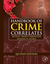 Enlarge image Cover: Handbook of Crime Correlates - Academic Press