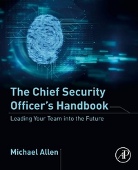 Enlarge image Cover: The Chief Security Officer's Handbook - Academic Press