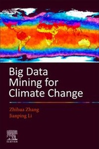 Enlarge image Cover: Big Data Mining for Climate Change - Elsevier