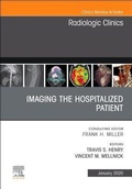 Cover: Imaging the ICU Patient or Hospitalized Patient, An Issue of Radiologic Clinics of North America: Volume 58-1 - Elsevier