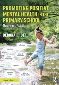 Abbildung von: Promoting Positive Mental Health in the Primary School - Routledge