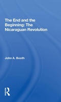 Cover: The End And The Beginning: The Nicaraguan Revolution - Routledge
