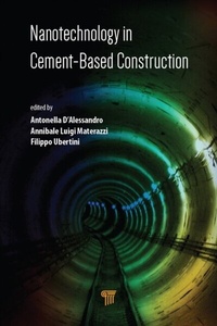 Abbildung von: Nanotechnology in Cement-Based Construction - Pan Stanford Publishing Pte Ltd